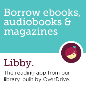 Borrow ebooks, audiobooks & magazines on Libby